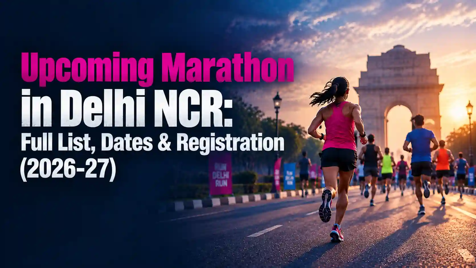 Upcoming marathon in Delhi NCR with runners near India Gate