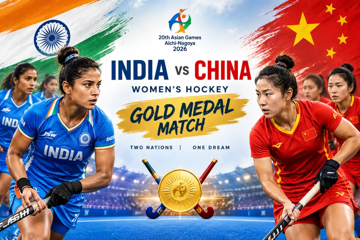 India vs. China Asian Games 2026 Women Hockey FInal